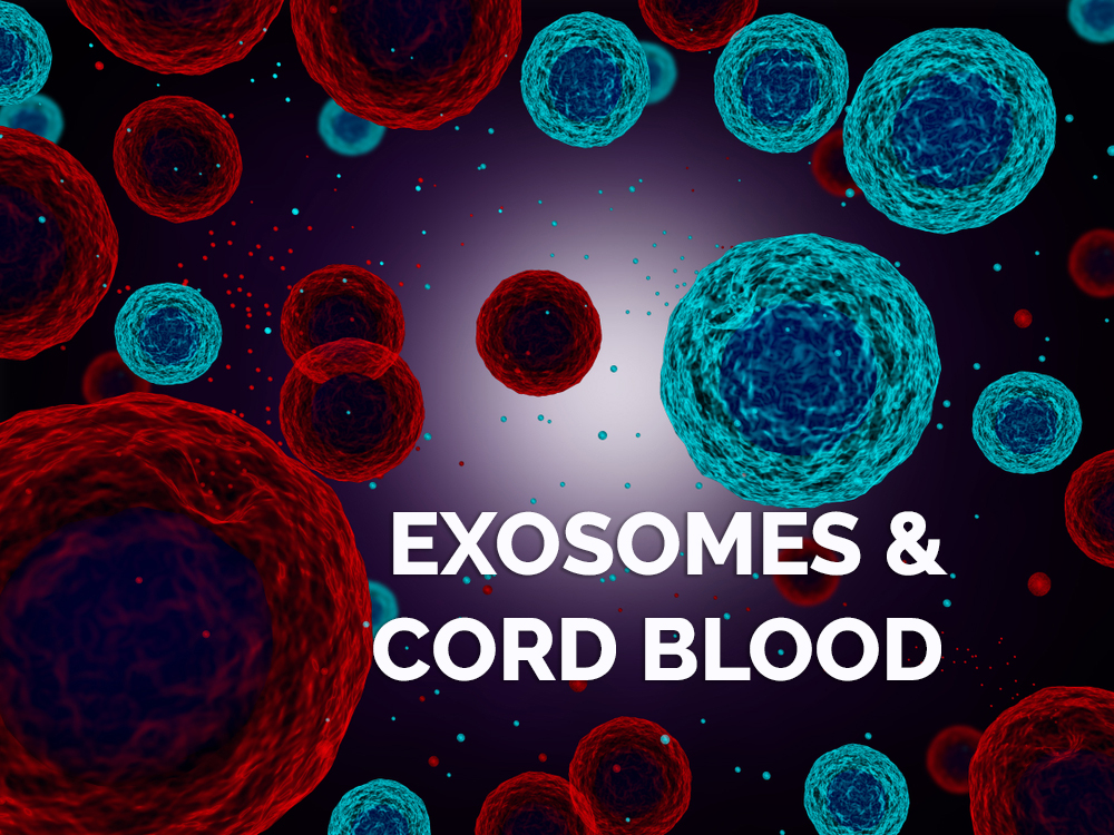 Exosomes & Cord Blood